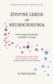 Životné lekcie od neurochirurga Životné lekcie od neurochirurga