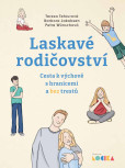 Laskavé rodičovství