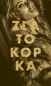 Zlatokopka Zlatokopka