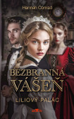 Liliový palác: Bezbranná vášeň Liliový palác: Bezbranná vášeň