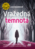 Vražedná temnota Vražedná temnota