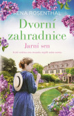 Dvorní zahradnice: Jarní sen Dvorní zahradnice: Jarní sen