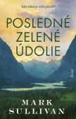 Posledné zelené údolie Posledné zelené údolie