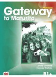 Gateway to Maturita B1+, 2nd Edition: Workbook