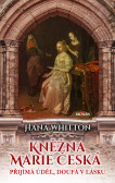 Kněžna Marie Česká Kněžna Marie Česká