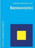 Bankovnictví 2. vydání Bankovnictví 2. vydání