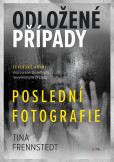 Odložené případy: Poslední fotografie Odložené případy: Poslední fotografie