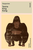 Teória King Kong Teória King Kong