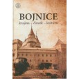Bojnice. Krajina - človek - kultúra Bojnice. Krajina - človek - kultúra