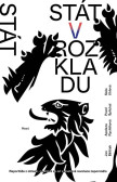Stát v rozkladu Stát v rozkladu