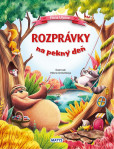 Rozprávky na pekný deň - Rozprávky na dobrú noc Rozprávky na pekný deň - Rozprávky na dobrú noc