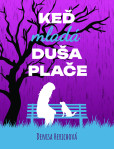 Keď mladá duša plače Keď mladá duša plače