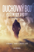 Duchovný boj púštnych otcov Duchovný boj púštnych otcov