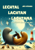 Lechtal lachtan lachtana Lechtal lachtan lachtana