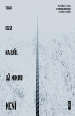 Nahoře už nikdo není Nahoře už nikdo není