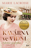 Kavárna ve Vídni 2: Falešné pozlátko Kavárna ve Vídni 2: Falešné pozlátko