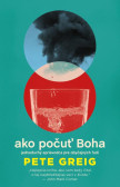 Ako počuť Boha Ako počuť Boha