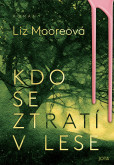 Kdo se ztratí v lese Kdo se ztratí v lese