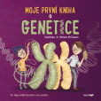 Moje první kniha o genetice