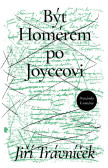 Být Homérem po Joyceovi Být Homérem po Joyceovi