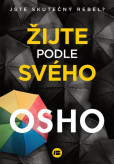Žijte podle svého Žijte podle svého