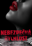 Nebezpečná rychlost Nebezpečná rychlost