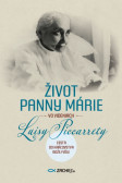Život Panny Márie vo videniach Luisy Piccarrety Život Panny Márie vo videniach Luisy Piccarrety