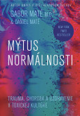 Mýtus normálnosti Mýtus normálnosti