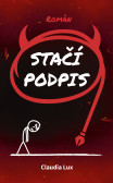 Stačí podpis Stačí podpis