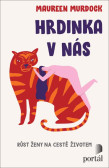 Hrdinka v nás Hrdinka v nás