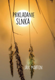 Prikladanie slnka Prikladanie slnka