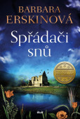 Spřádači snů Spřádači snů