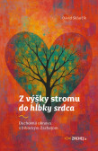 Z výšky stromu do hĺbky srdca Z výšky stromu do hĺbky srdca