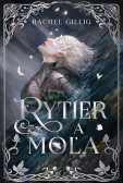 Rytier a Moľa