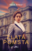Zlatá pomsta Zlatá pomsta