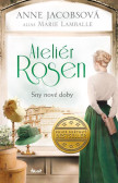 Ateliér Rosen 2: Sny nové doby Ateliér Rosen 2: Sny nové doby