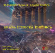 Akasa: Éterická knižnica Akasa: Éterická knižnica