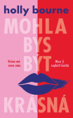 Mohla bys být krásná Mohla bys být krásná