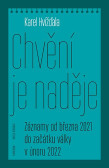 Chvění je naděje Chvění je naděje