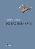 Bol raz jeden Krym Bol raz jeden Krym