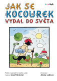 Jak se kocourek vydal do světa Jak se kocourek vydal do světa