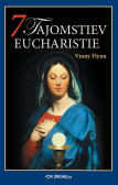 7 tajomstiev Eucharistie 7 tajomstiev Eucharistie