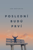 Poslední budú prví Poslední budú prví