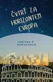 Čtvrť za Horizontem Evropa