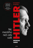 Hitler - Nic menšího než celý svět Hitler - Nic menšího než celý svět
