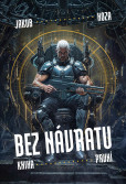 Bez návratu: kniha první Bez návratu: kniha první