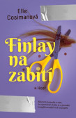 Finlay na zabití Finlay na zabití