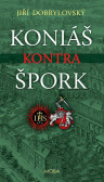 Koniáš kontra Špork Koniáš kontra Špork