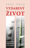 Vydarený život III. Vydarený život III.