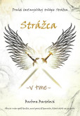 Strážca - V tme Strážca - V tme